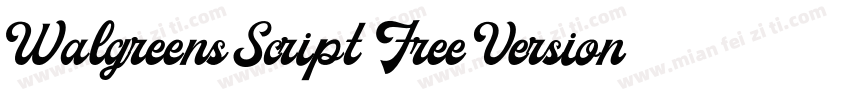 Walgreens Script (Free Version)字体转换